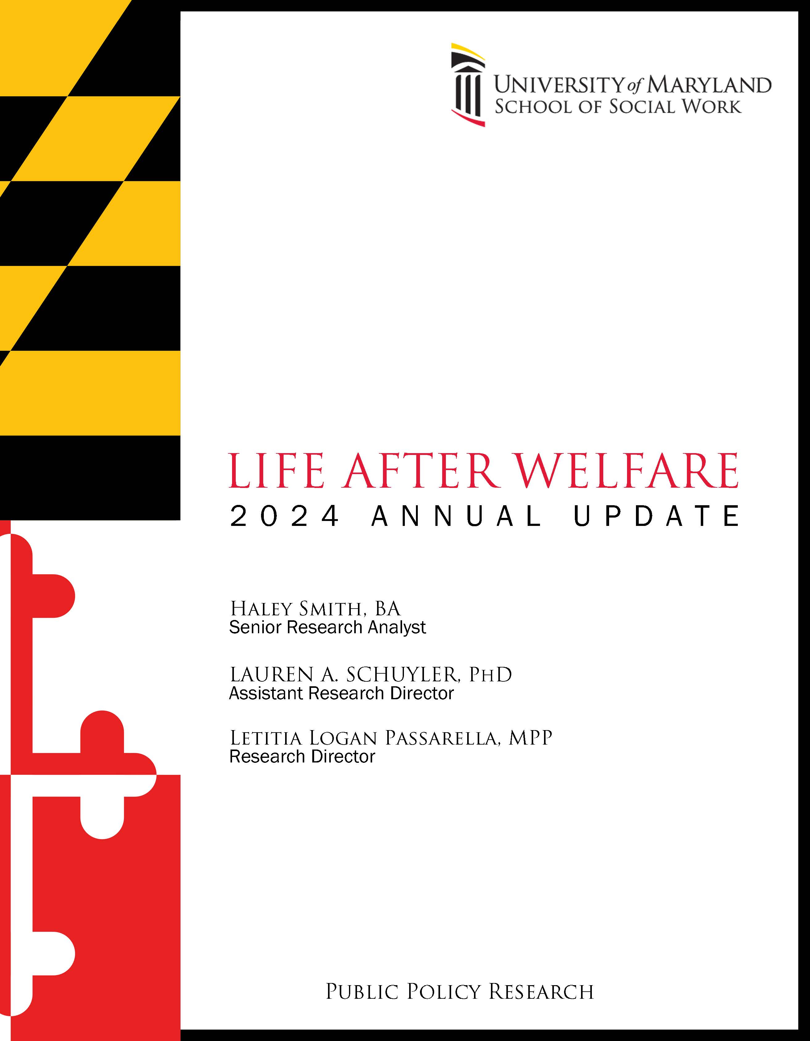 Life after Welfare: 2024 Annual Update